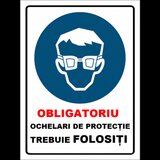 Placuta obligatoriu ochelari de protectie trebuie folositi